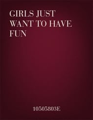 Girls Just Want to Have Fun SSAA choral sheet music cover
